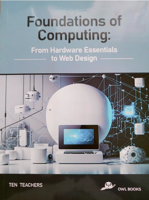 Foundations of Computing: From Hardware Essentials to Web Design 